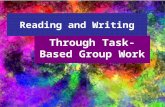 Reading and Writing Through Task-Based Group Work.