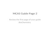 MCAS Guide Page 2 Review the first page of your guide BioChemistry.