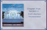 Chapter Five Section 1 Civil Liberties: Incorporation.