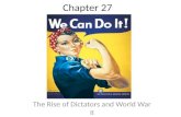 Chapter 27 The Rise of Dictators and World War II.