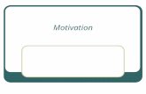Motivation. Chapter Overview Employee performance depends on motivation to perform. Motivation leads to good performance when it is accompanied by ability,