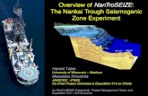 Overview of NanTroSEIZE: The Nankai Trough Seismogenic Zone Experiment Harold Tobin University of Wisconsin – Madison Masataka Kinoshita JAMSTEC - IFREE.
