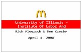 Rich Floersch & Don Crosby April 4, 2008 University of Illinois – Institute Of Labor And Industrial Relations.