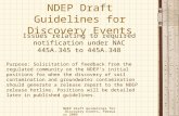 NDEP Draft Guidelines for Discovery Events, February 2009 NDEP Draft Guidelines for Discovery Events Purpose: Solicitation of feedback from the regulated.