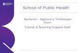 School of Public Health MyAurion - Approve a Timekeeper Form Tutorial & Teaching Support Staff.