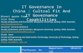IT Governance In China : Cultral Fit And IT Governance Capabilities Direct quote from: Xijin Zhong Faculty of Business and Economics, Macquarie University,