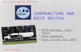 NRCG Business Committee – EQTR Review NR-Webinar 2014 ~ EQTR (part 2)  EQTR Review, Tips, Tools  2014 Updates  Fuel Issues for 2014 1 CONTRACTING AND.