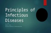 Principles of Infectious Diseases S.A. ZIAI Pharm D., PhD. Associate Professor at Pharmacology Dept.