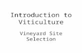 Introduction to Viticulture Vineyard Site Selection.