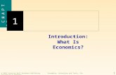 Introduction: What Is Economics? 1 C H A P T E R 1 © 2001 Prentice Hall Business PublishingEconomics: Principles and Tools, 2/eO’Sullivan & Sheffrin.