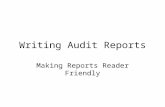 Writing Audit Reports Making Reports Reader Friendly.