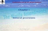 Chapter I General provisions January 20111 Maritime Training & Human Element Section IMO Familiarization with the 2010 Manila Amendments.