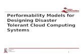 1 Performability Models for Designing Disaster Tolerant Cloud Computing Systems.