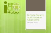 Particle Swarm Optimization Algorithms Mohamed Tounsi 1.