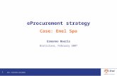 Uso: riservato aziendale 0 eProcurement strategy Case: Enel Spa Ermanno Boeris Bratislava, February 2007.