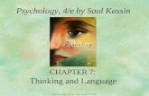 CHAPTER 7: Thinking and Language Psychology, 4/e by Saul Kassin.