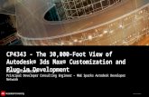 CP4343 - The 30,000-Foot View of Autodesk® 3ds Max® Customization and Plug-in Development Kevin Vandecar Principal Developer Consulting Engineer – M&E.