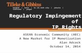 Bangkok | hanoi | ho chi minh city | jakarta | vientiane | yangon ASEAN Economic Community (AEC) A New Market for IP Monetization Alan Adcock October 14,