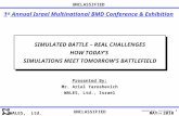 WALES, Ltd. MAY 2010 CONFIDENTIAL Simulated Battle – Real Challenges… - 1/19 UNCLASSIFIED SIMULATED BATTLE – REAL CHALLENGES HOW TODAY’S SIMULATIONS MEET.