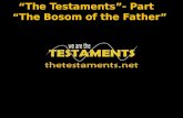 “The Testaments”- Part “The Bosom of the Father”.