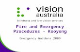 Fire and Emergency Procedures - Kooyong Emergency Wardens 2009.