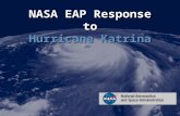 NASA EAP Response to Hurricane Katrina. NASA EAP Response Event and Impact of Hurricane Katrina on Event and Impact of Hurricane Katrina on employee population.