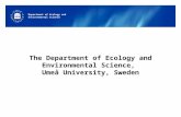 Department of Ecology and Environmental Science The Department of Ecology and Environmental Science, Umeå University, Sweden.
