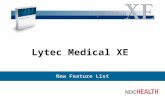Lytec Medical XE New Feature List. 2 What’s new with Lytec Medical XE? Features: –HIPAA features –Timesaving features –Miscellaneous features New product.
