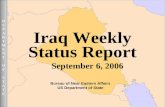 DEPARTMENTOFSTATEDEPARTMENTOFSTATE September 6, 2006 1UNCLASSIFIED DEPARTMENTOFSTATEDEPARTMENTOFSTATE Iraq Weekly Status Report September 6, 2006 Bureau.