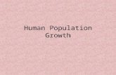 Human Population Growth. Factors Affecting Human Population Size Births Deaths Migrations –Immigration: individuals moving into a pop. –Emigration: individuals.