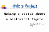 Making a poster about a historical figure Designed By Lu Jing.