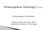 Ross Arnold, Summer 2014 Lakeside institute of Theology Philosophy of Science.