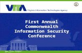 First Annual Commonwealth Information Security Conference .