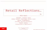 Spink Marketing Consultants Source Data from Technopak, McKinsey Private & Confidential Retail Reflections… By Bela Gupta Prelude: A Retail Story Global.