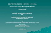 1 COMPETITION REGIME SCENARIO IN NIGERIA Preliminary Country Paper (PCP), Nigeria Prepared for National Reference Group (NRG) ON COMPETITION REGIME IN.