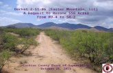 8/29/20151 Docket Z-11-06 (Easter Mountain, LLC) A Request to Rezone 556 Acres From RU-4 to SR-2 Cochise County Board of Supervisors October 25, 2011.