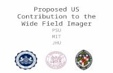 Proposed US Contribution to the Wide Field Imager PSU MIT JHU.