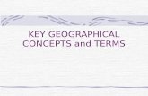 KEY GEOGRAPHICAL CONCEPTS and TERMS. Culture Culture trait Culture region Formal Functional Vernacular Cultural diffusion Expansion diffusion contagious.