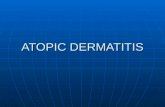 ATOPIC DERMATITIS. Definition Atopic dermatitis is a very common, often chronic (long-lasting) skin disease that affects a large percentage.