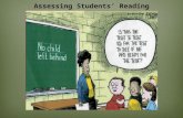 Assessing Students’ Reading and Texts. Agenda  Assessment Humor  Major Issues With Accountability and Reading Assessment  America’s Infatuation with.