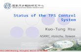 EPICS 2008 Meeting, Shanghai, March 12-14, 2008 Status of the TPS Control System Kuo-Tung Hsu NSRRC, Hsinchu, Taiwan.