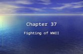 Chapter 37 Fighting of WWII War Begins in Europe - Review War Begins with the signing of the Nazi- Soviet Non Aggression Pact (difference between public.
