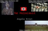 1 The Holocaust Angela Brown   . com/holocaustphotos.htm.