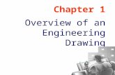 Chapter 1 Overview of an Engineering Drawing 1. TOPICS Drawing standards Projection methods Orthographic projection Graphics language Engineering drawing.