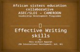 Effective Writing skills By Miki Gilbert Ngwaneh (MA International Development, UoS, UK)