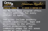 PROMOTING YOURSELF MY CENTURY 21 HOMETOWN SITE The My C21 Site program offers no-cost websites for every CENTURY 21 Agent The sites include property search.