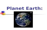 Planet Earth:. Planet Earth: The Big Picture: “4 spheres”