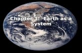 Chapter 1: Earth as a System. Chapter 1.1 A New View of Earth.
