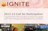 2012-13 Call for Participation Improve the lives of girls across the globe with technology and engineering careers.