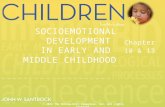 Chapter 10 & 13 SOCIOEMOTIONAL DEVELOPMENT IN EARLY AND MIDDLE CHILDHOOD © 2013 The McGraw-Hill Companies, Inc. All rights reserved.